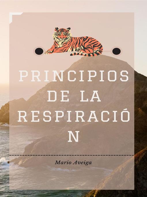 Title details for Principios de la respiración by Mario Aveiga - Available